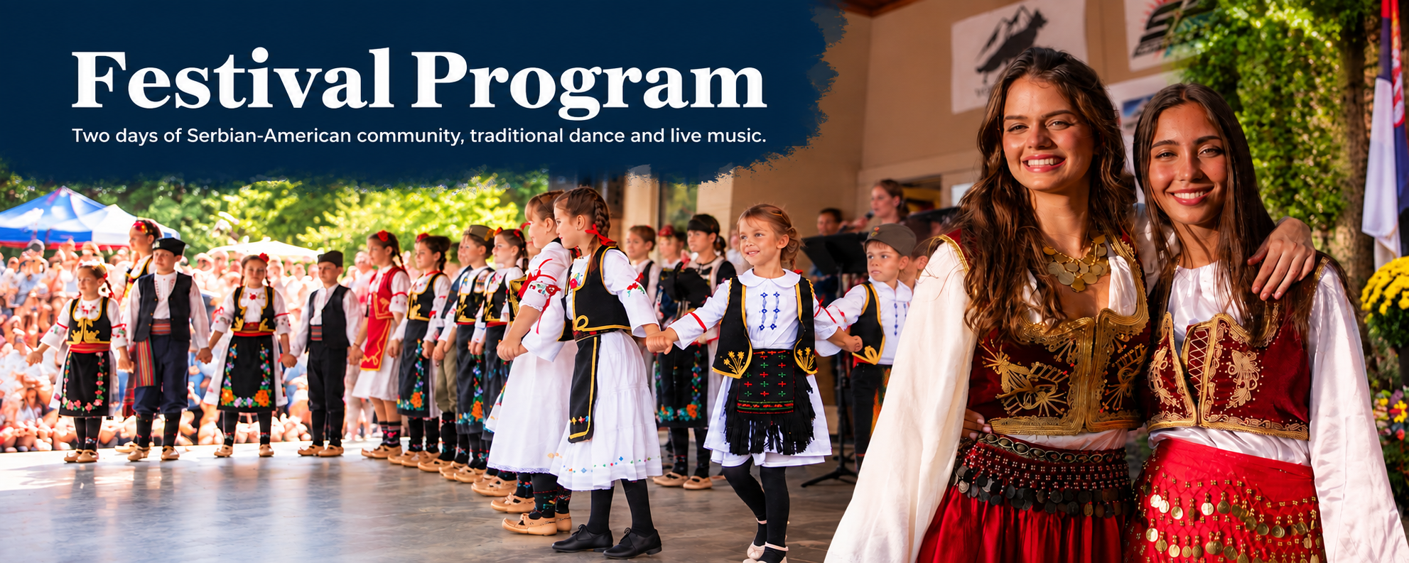 Festival Program — two days of Serbian-American community, traditional dance and live music.